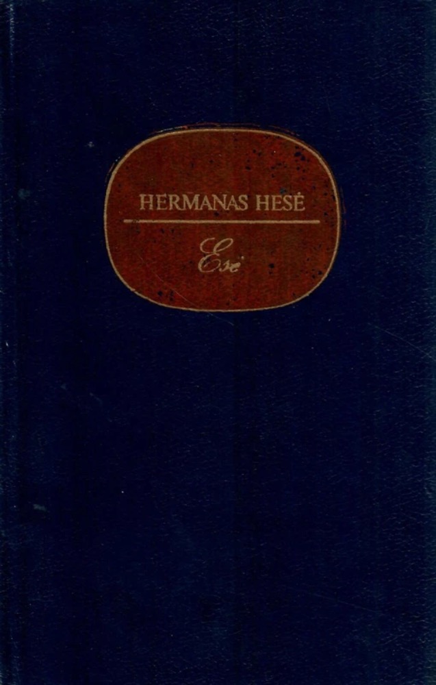 Hermanas Hesė. Esė