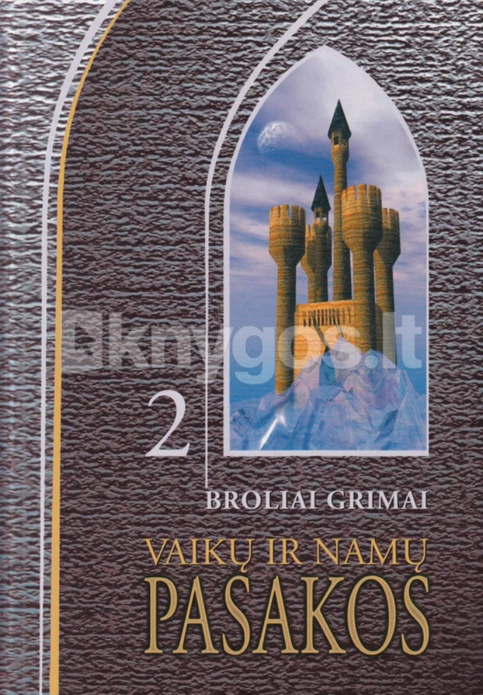 Vaikų ir namų pasakos II dalis