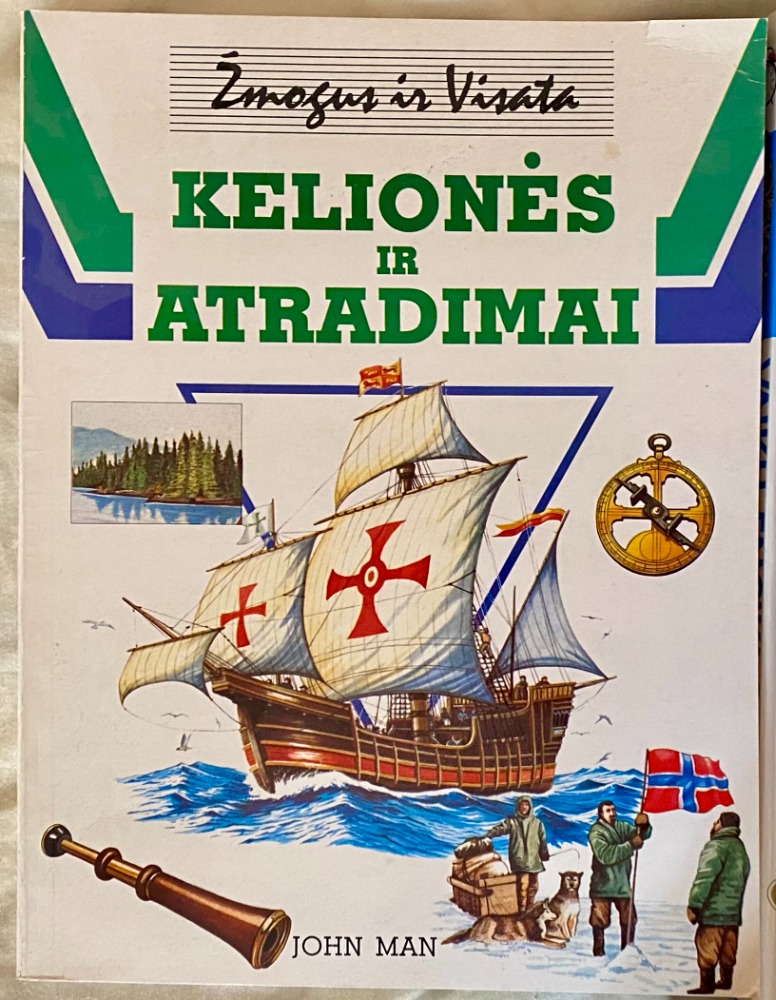 KELIONĖS IR ATRADIMAI