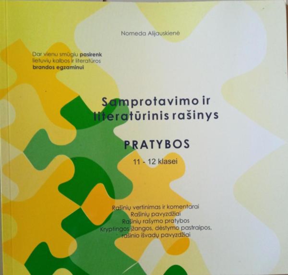 Samprotavimo ir literatūrinis rašinys. Pratybos