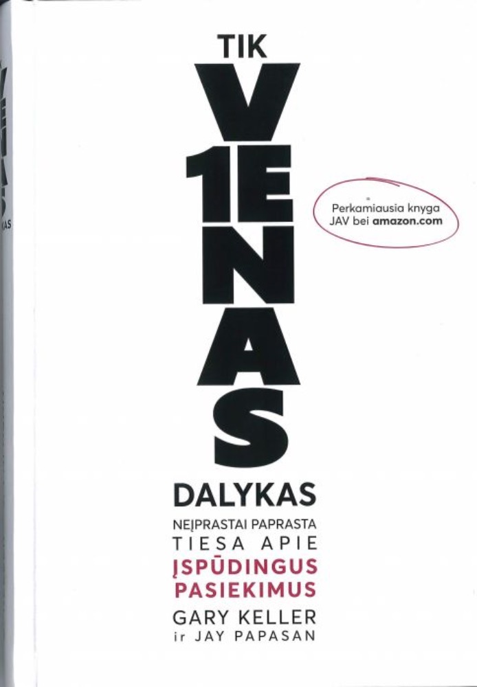 Tik vienas dalykas