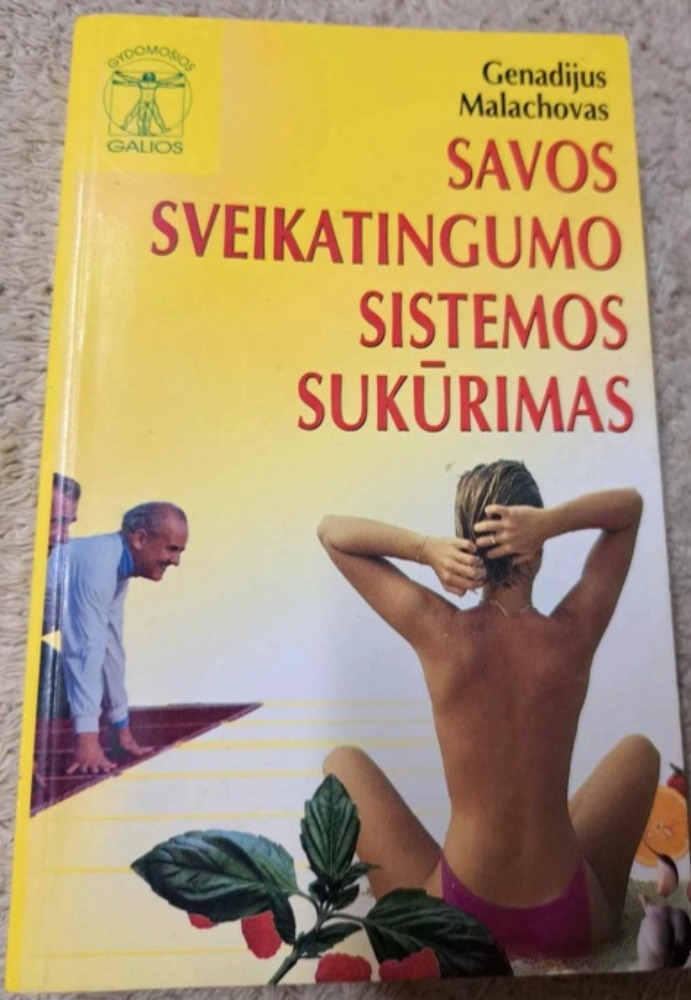Savos sveikatingumo sistemos sukūrimas