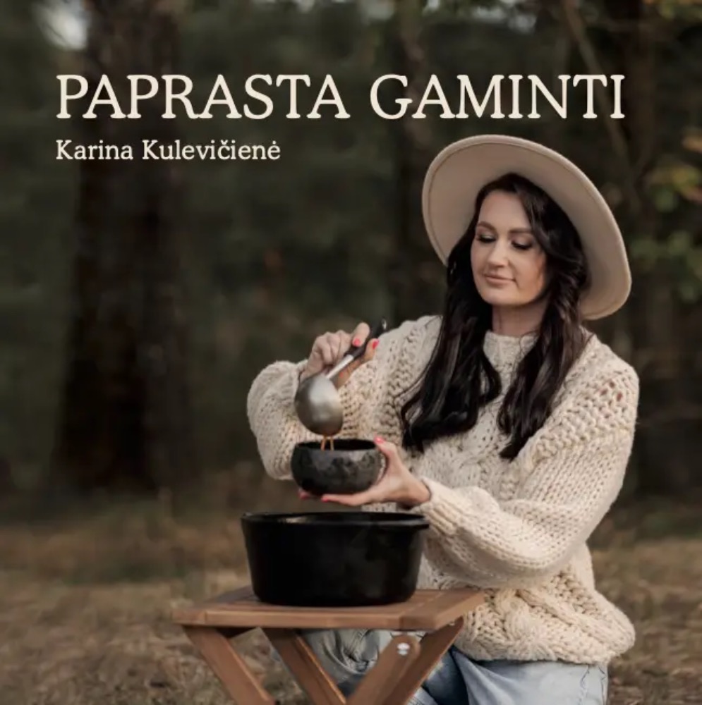 Paprasta gaminti. Daugybė paprastų, nepaprasto skonio patiekalų receptų