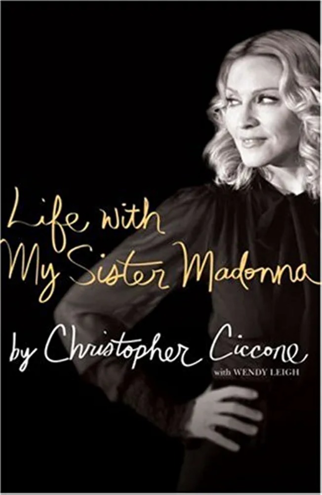 Life with my sister Madonna