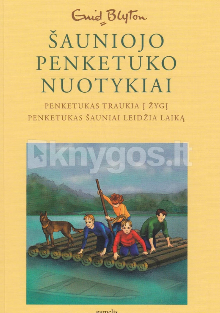 Šauniojo penketuko nuotykiai. 5 knyga. Penketukas traukia į žygį. Penketukas šauniai leidžia laiką
