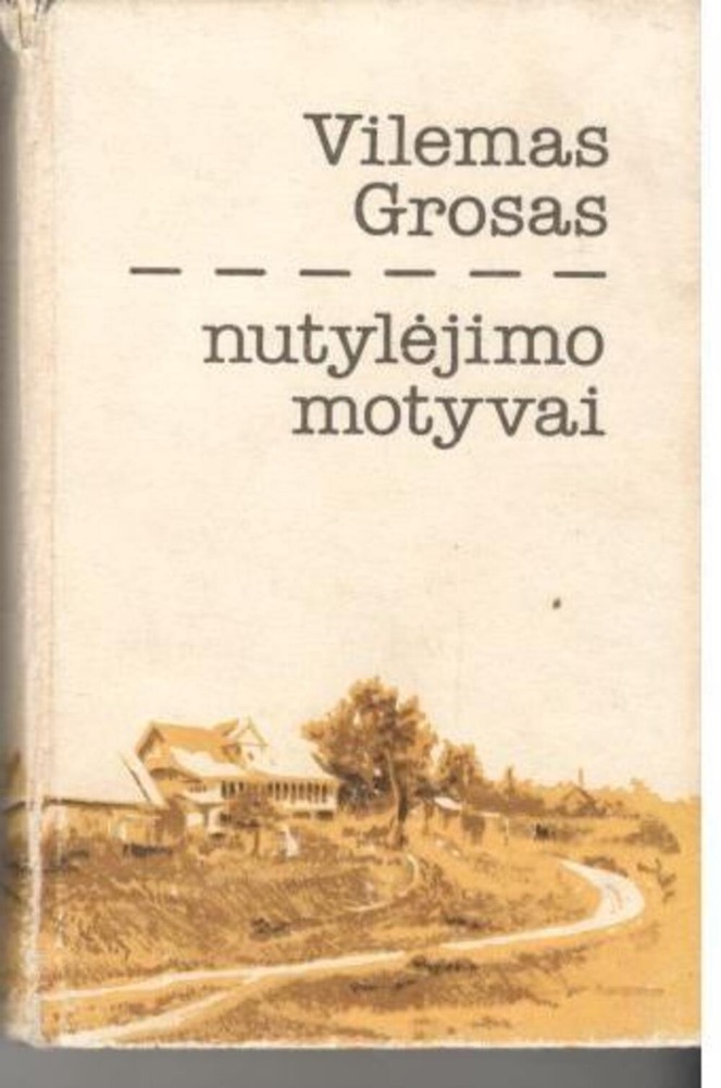 NUTYLĖJIMO MOTYVAI
