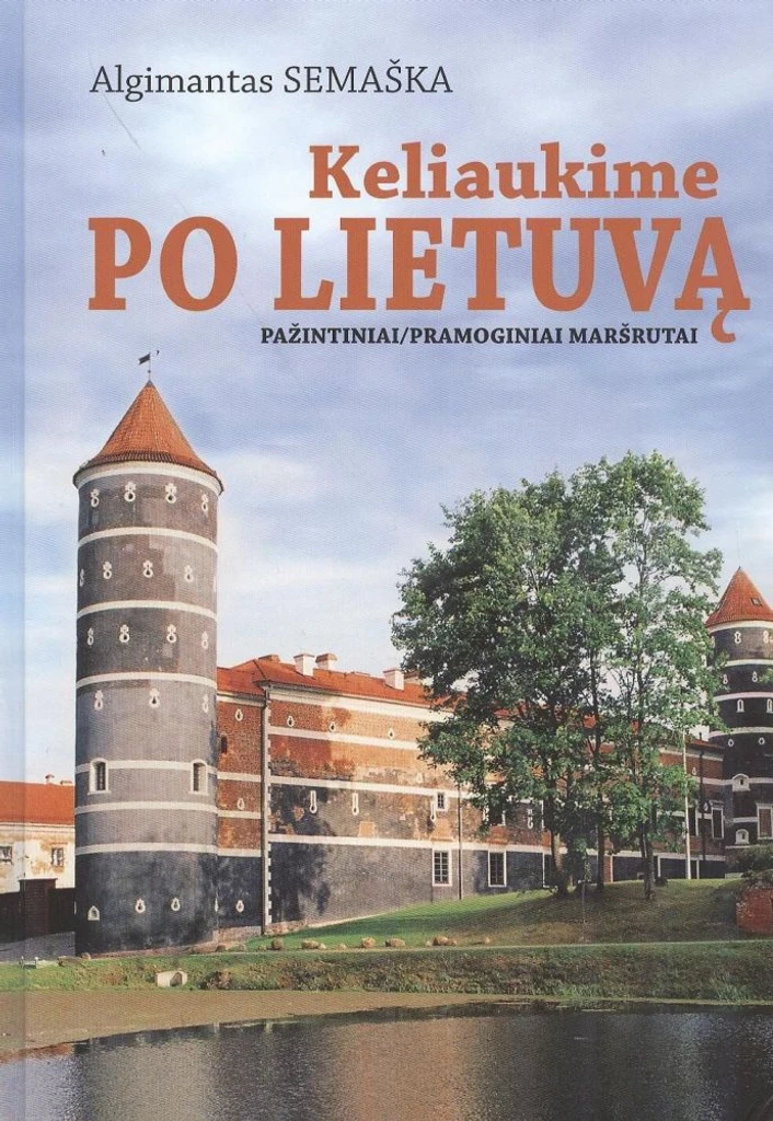 Keliaukime po Lietuvą