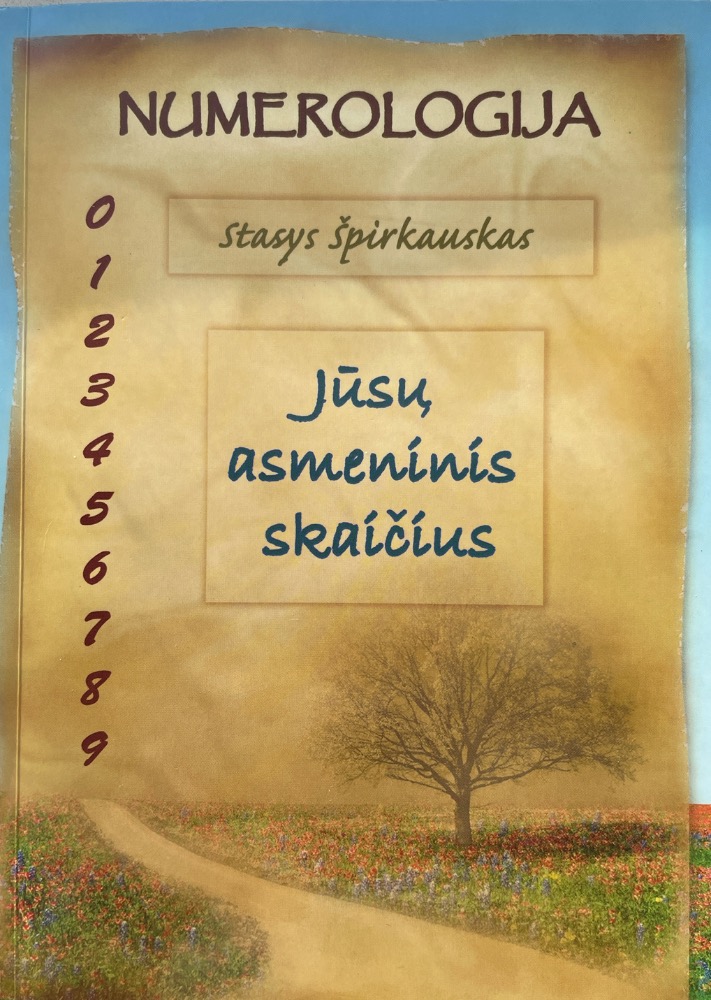 Numerologija. Jūsų asmeninis skaičius