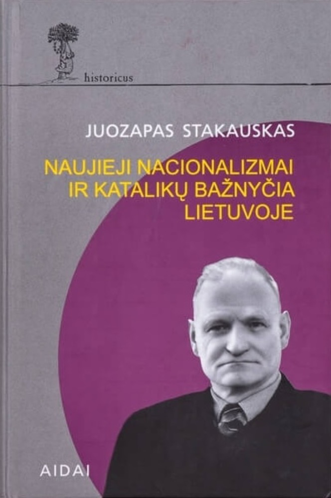 Naujieji nacionalizmai ir Katalikų Bažnyčia Lietuvoje