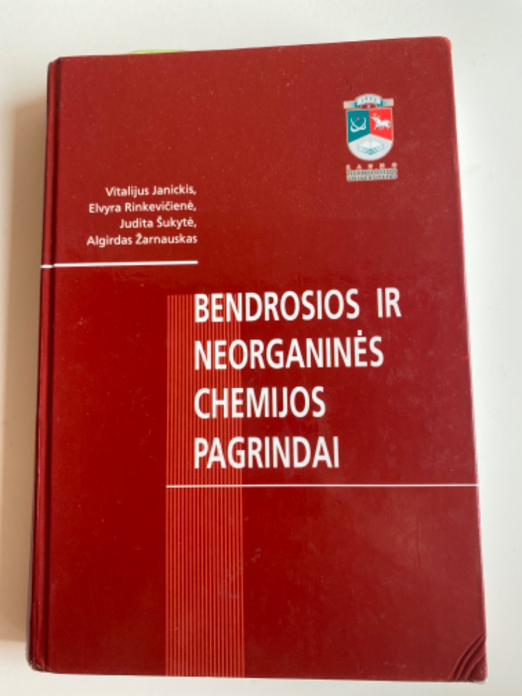 Bendrosios ir neorganinės chemijos pagrindai