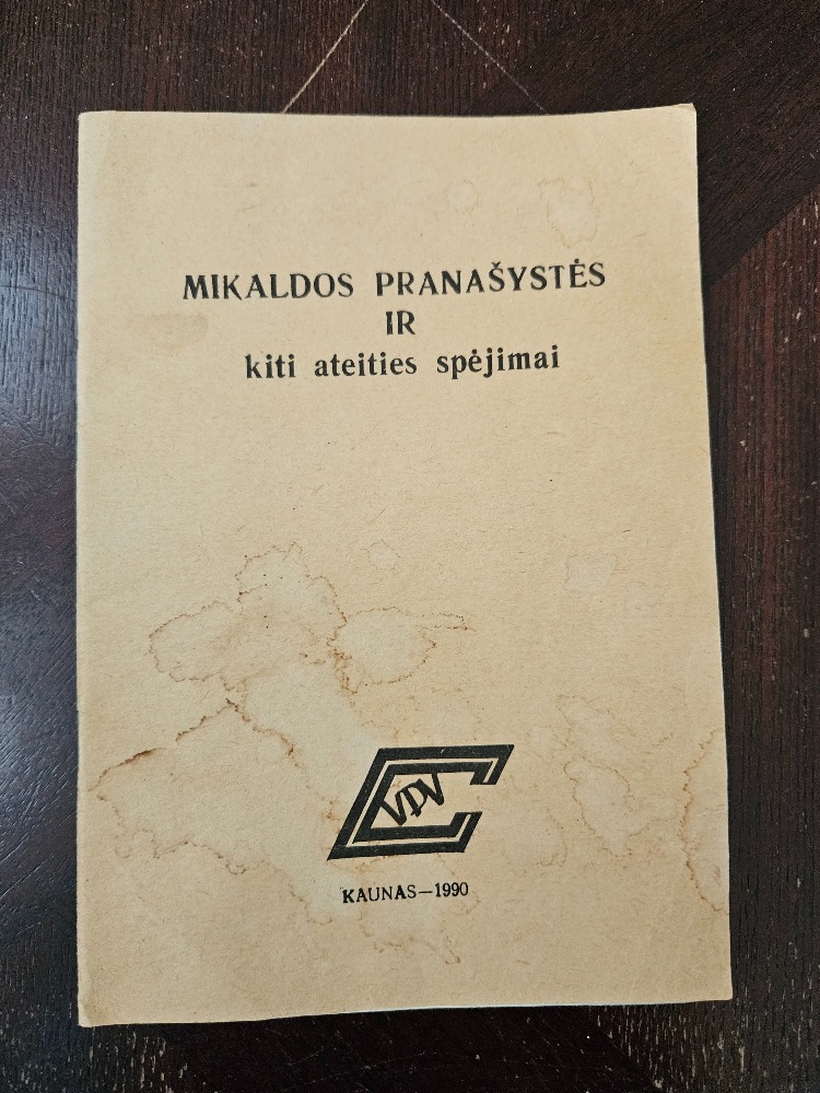 Mikaldos pranašystės ir kiti ateities spėjimai