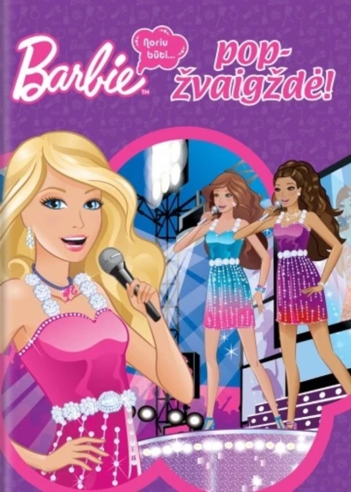 Barbie – pop žvaigždė!