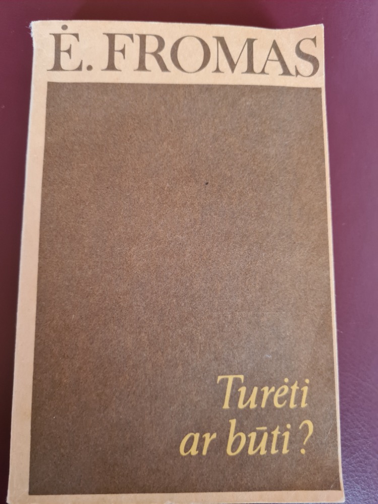 Turėti ar būti