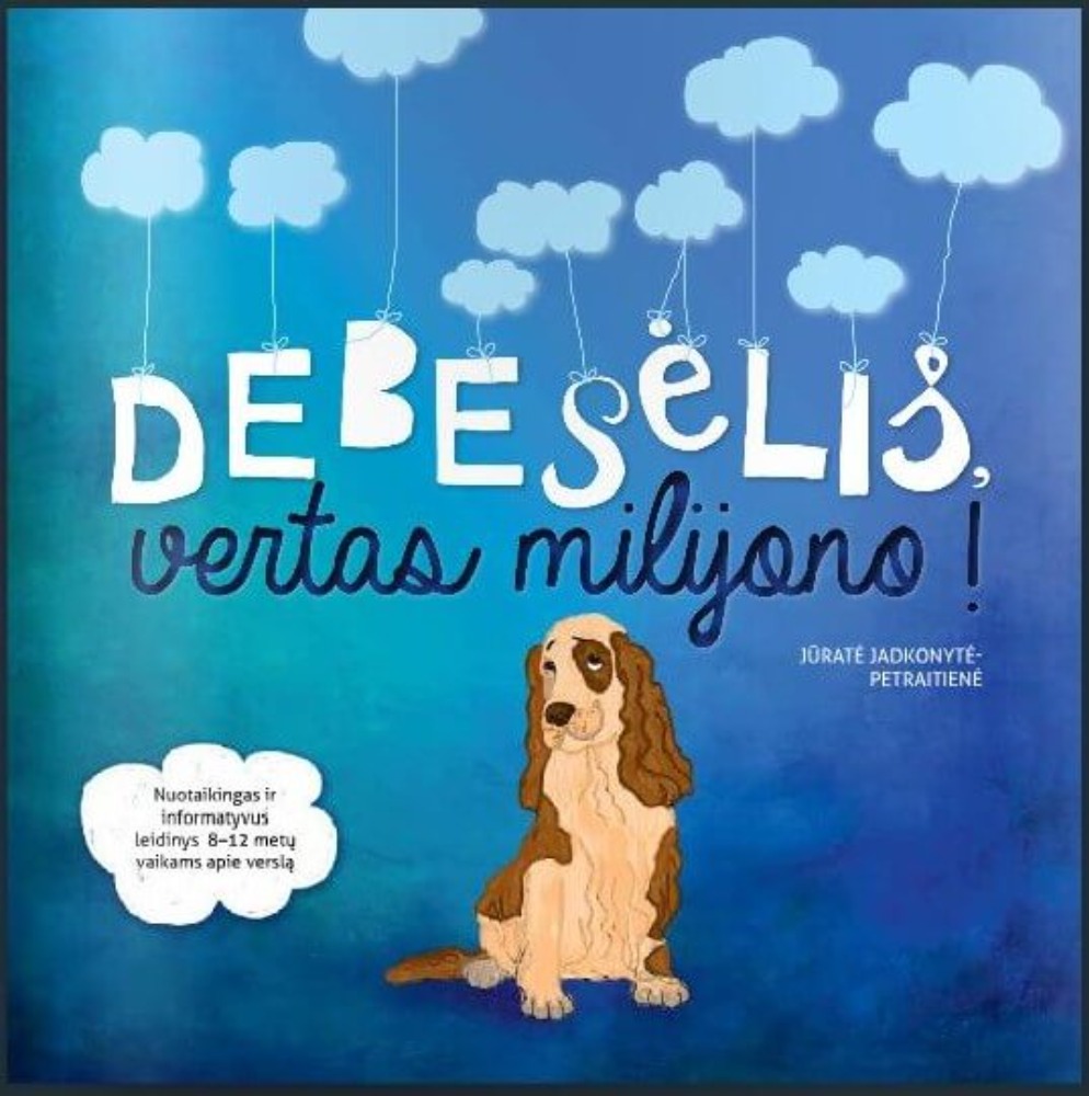 Debesėlis, vertas milijono