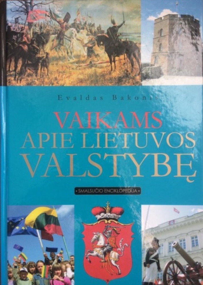 Vaikams apie Lietuvos valstybę