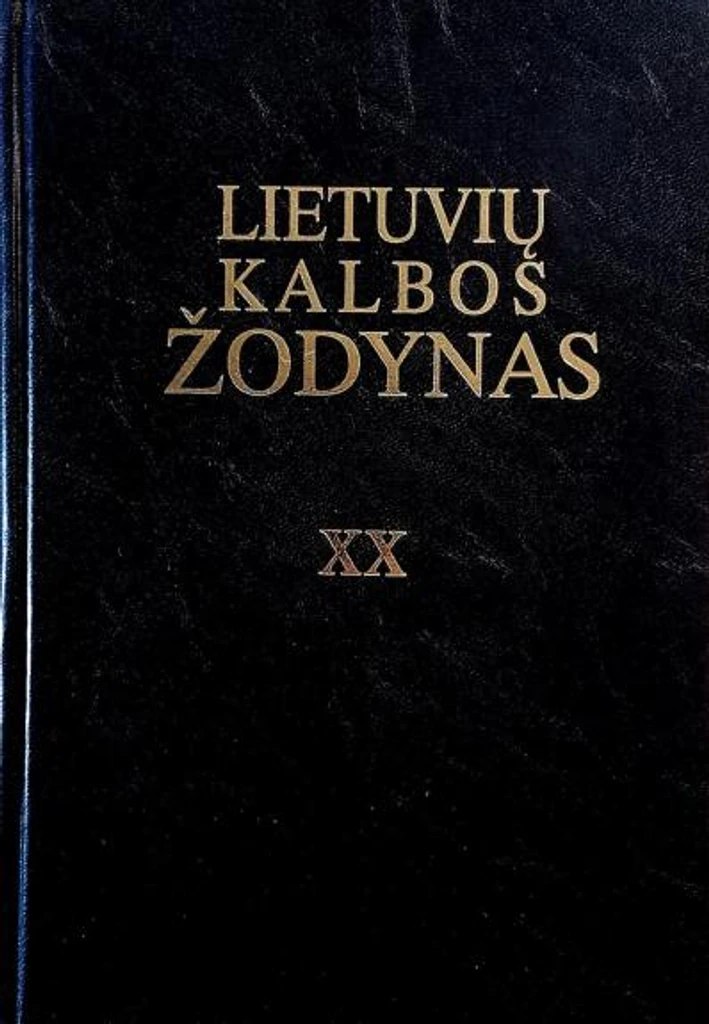 Lietuvių kalbos žodynas. XX tomas