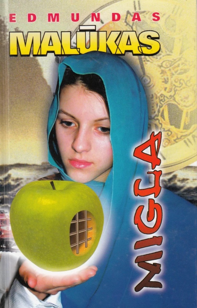 Migla. I dalis