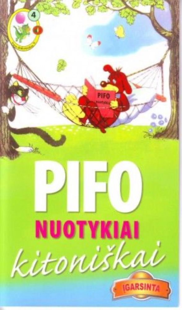 Pifo nuotykiai kitoniškai