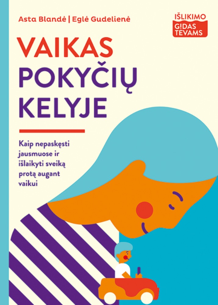 Vaikas pokyčių kelyje