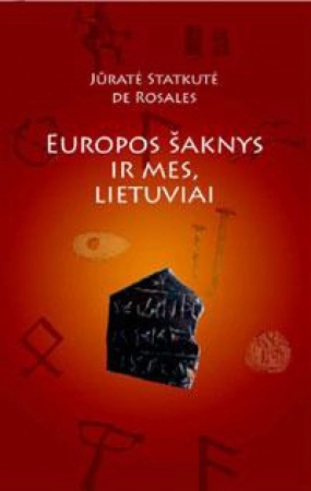 Europos šaknys ir mes, lietuviai