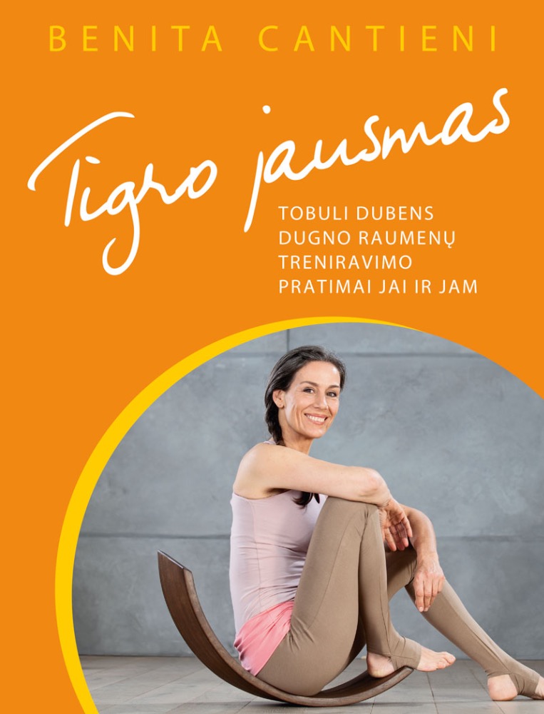 Tigro jausmas. Tobuli dubens dugno raumenų treniravimo pratimai jai ir jam