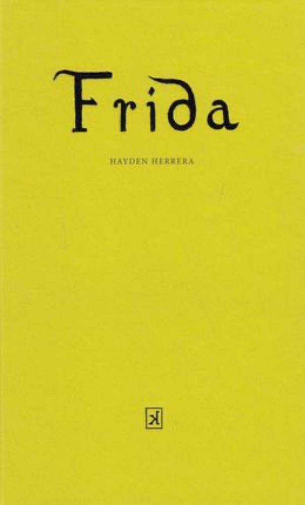 Frida: Fridos Kahlo biografija