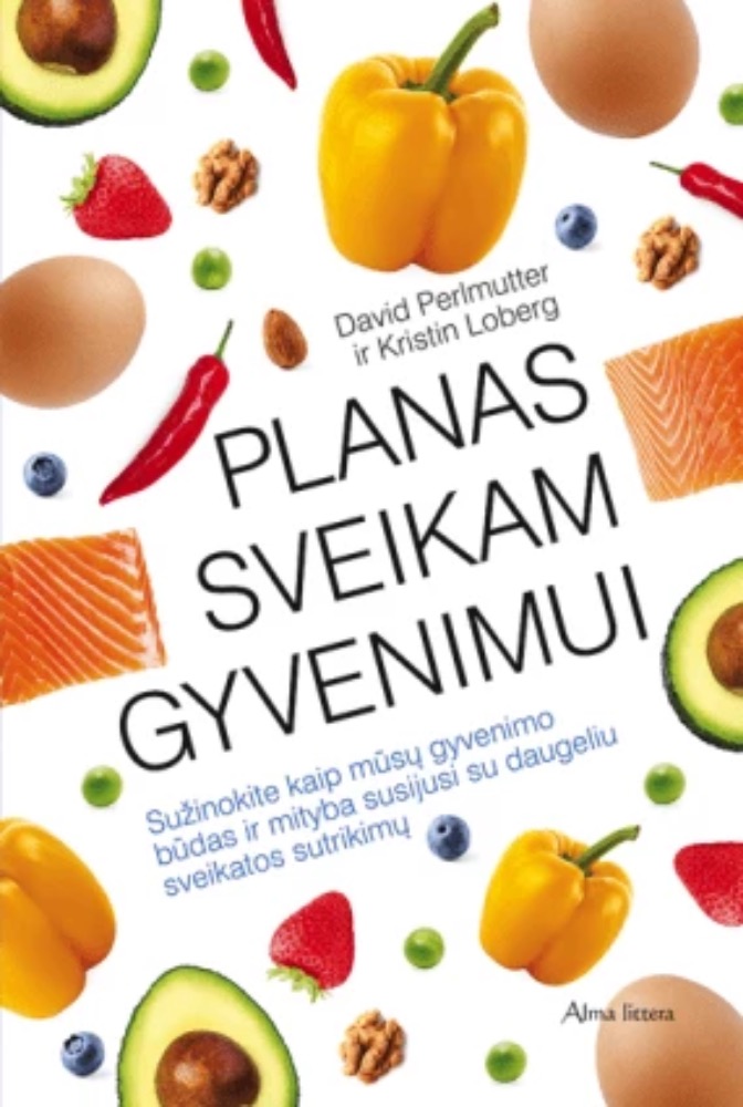 Planas sveikam gyvenimui