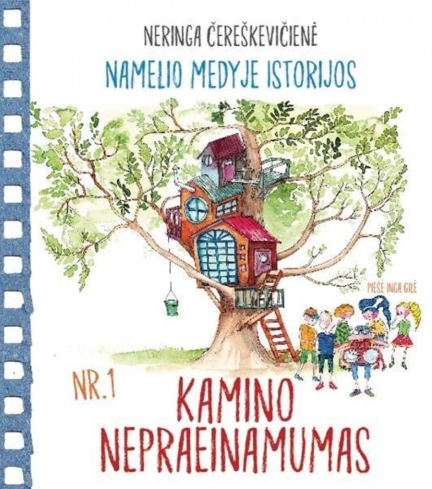 Namelio medyje istorijos. Kamino nepraeinamumas