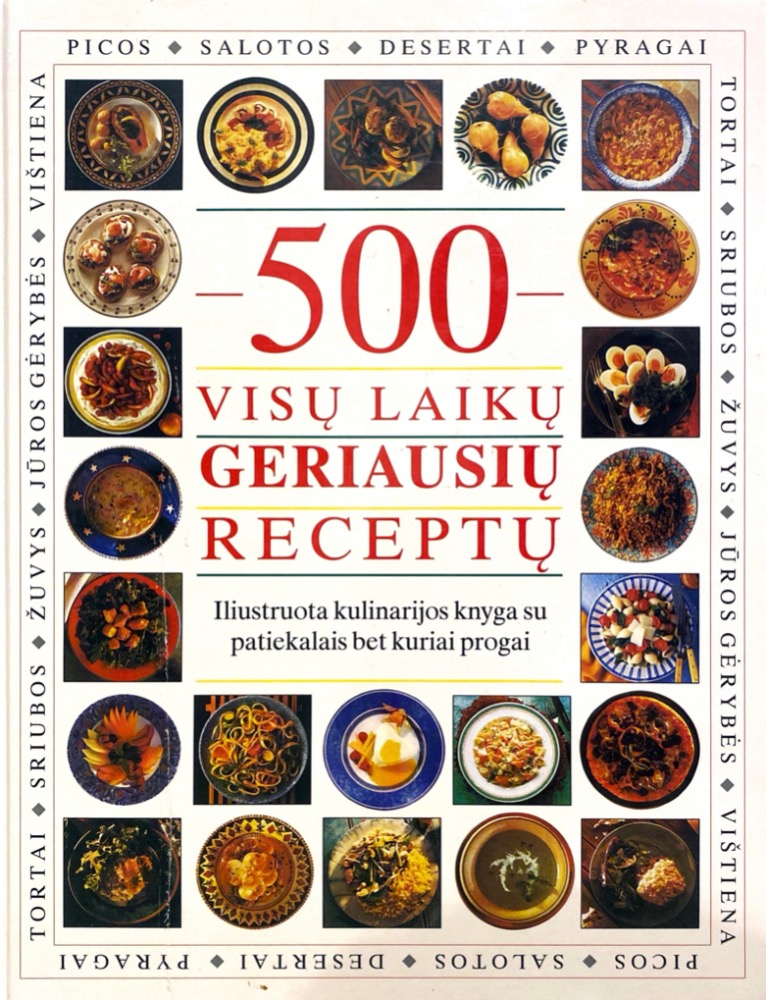 500 visų laikų geriausių receptų