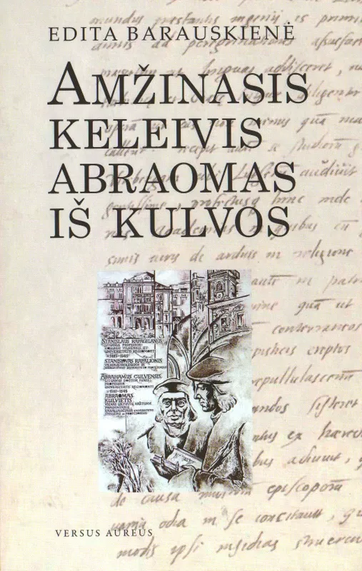 Amžinasis keleivis Abraomas iš Kulvos