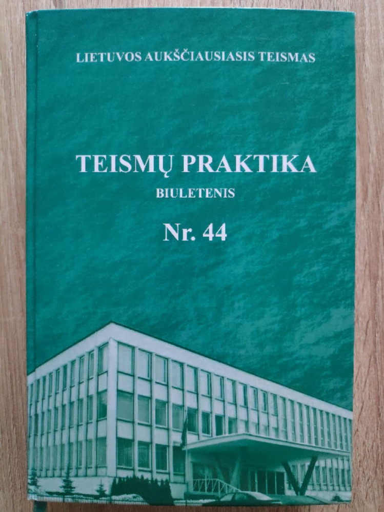 Teismų praktika, biuletenis Nr. 44