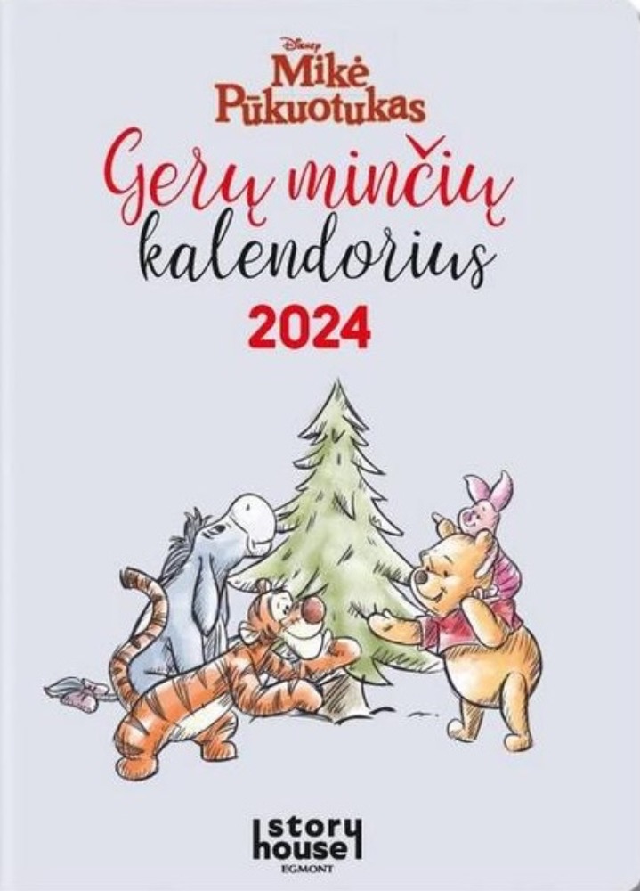 Mikė Pūkuotukas. Gerų minčių kalendorius 2024
