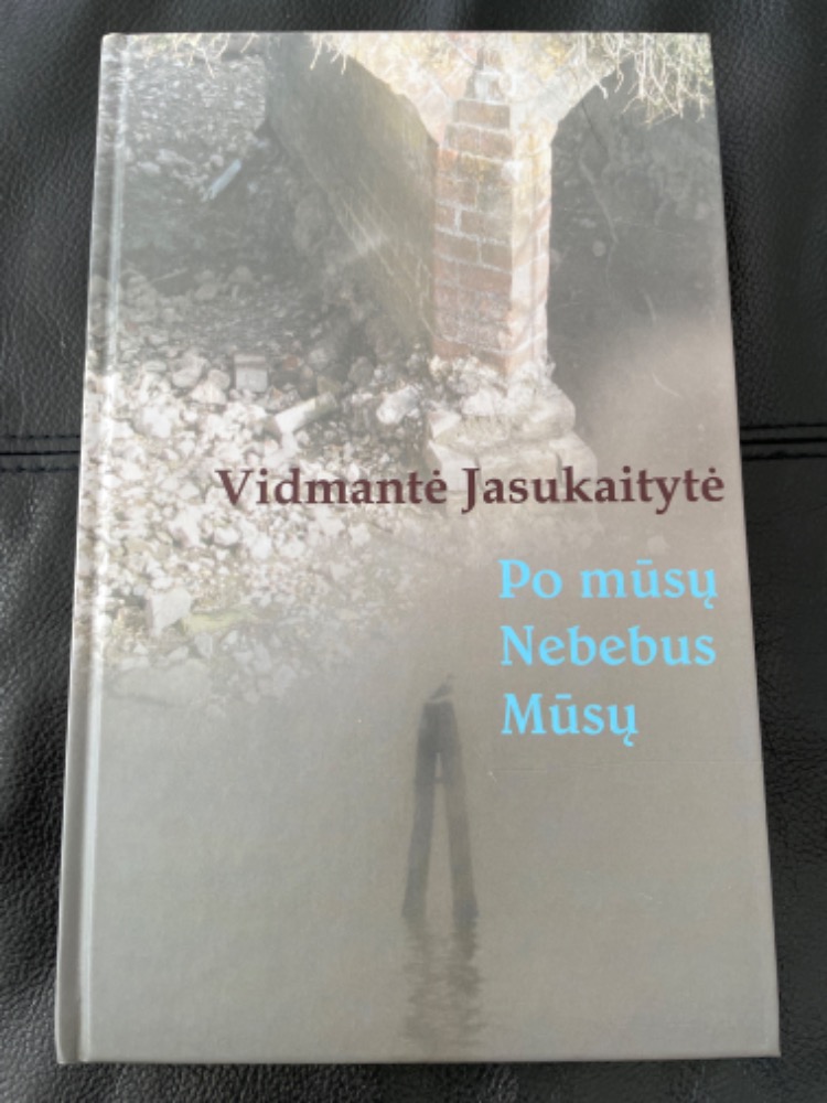 Po mūsų Nebebus Mūsų