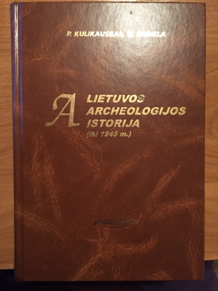Lietuvos archeologijos istorija 