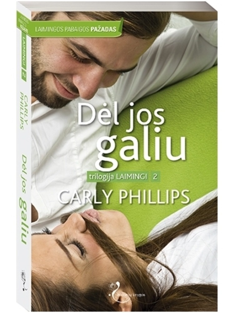 Dėl jos galiu