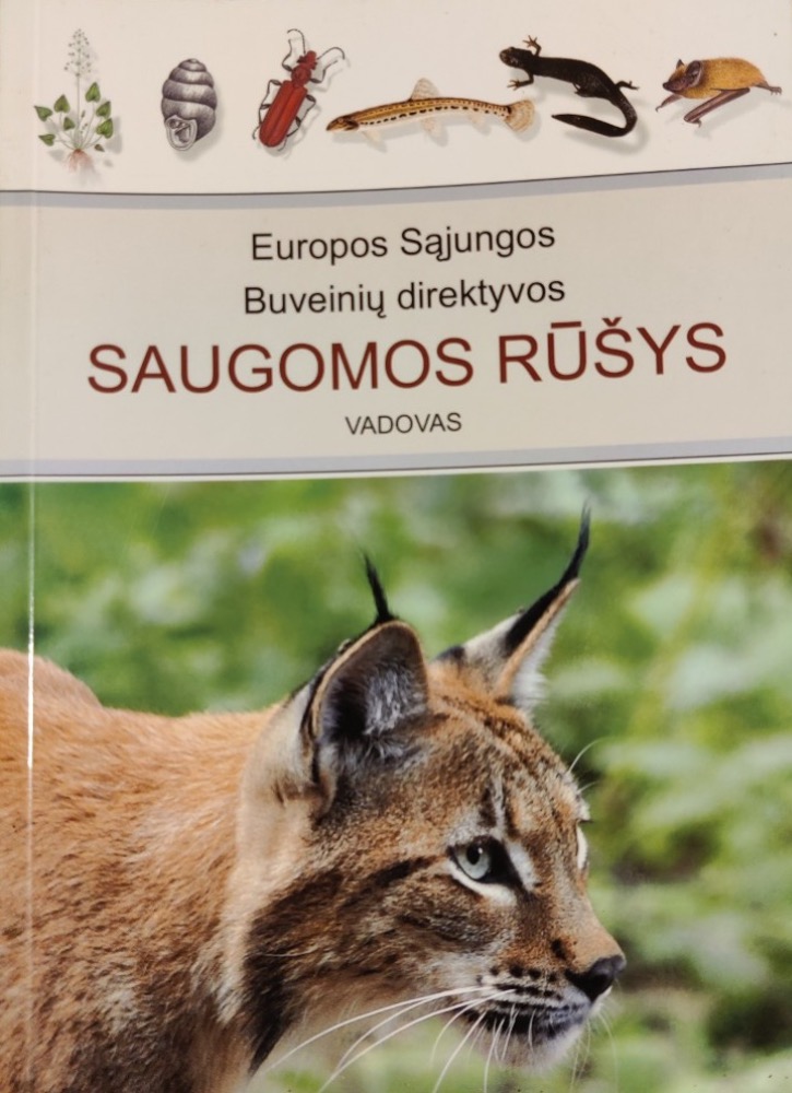 Europos Sąjungos Buveinių direktyvos saugomos rūšys. Vadovas