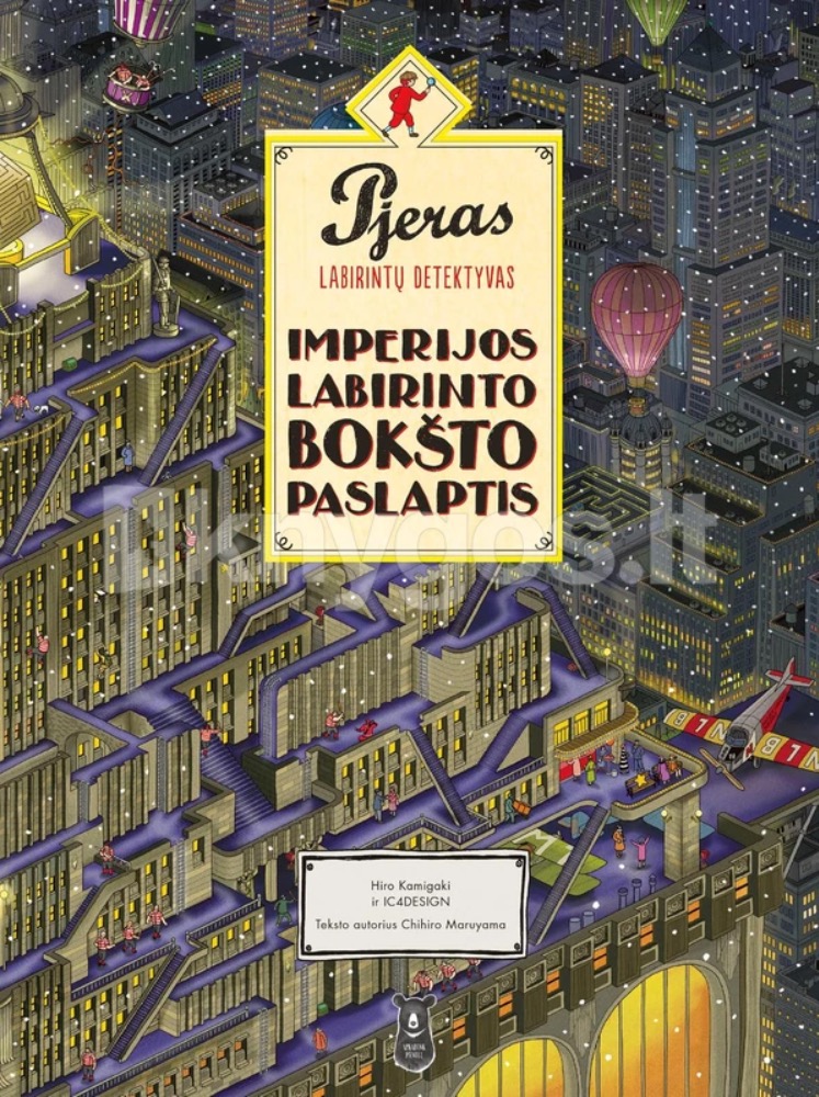 PJERAS LABIRINTŲ DETEKTYVAS. IMPERIJOS LABIRINTO BOKŠTO PASLAPTIS