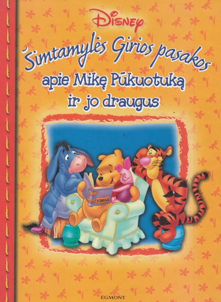 Šimtamylės Girios pasakos