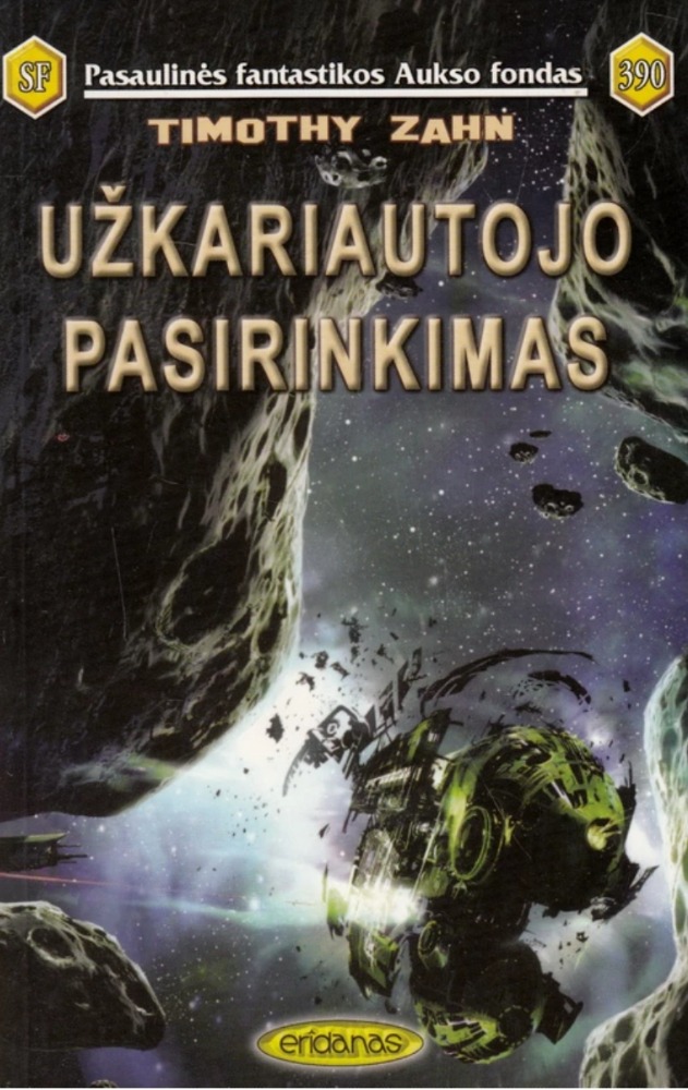 Užkariautojo pasirinkimas