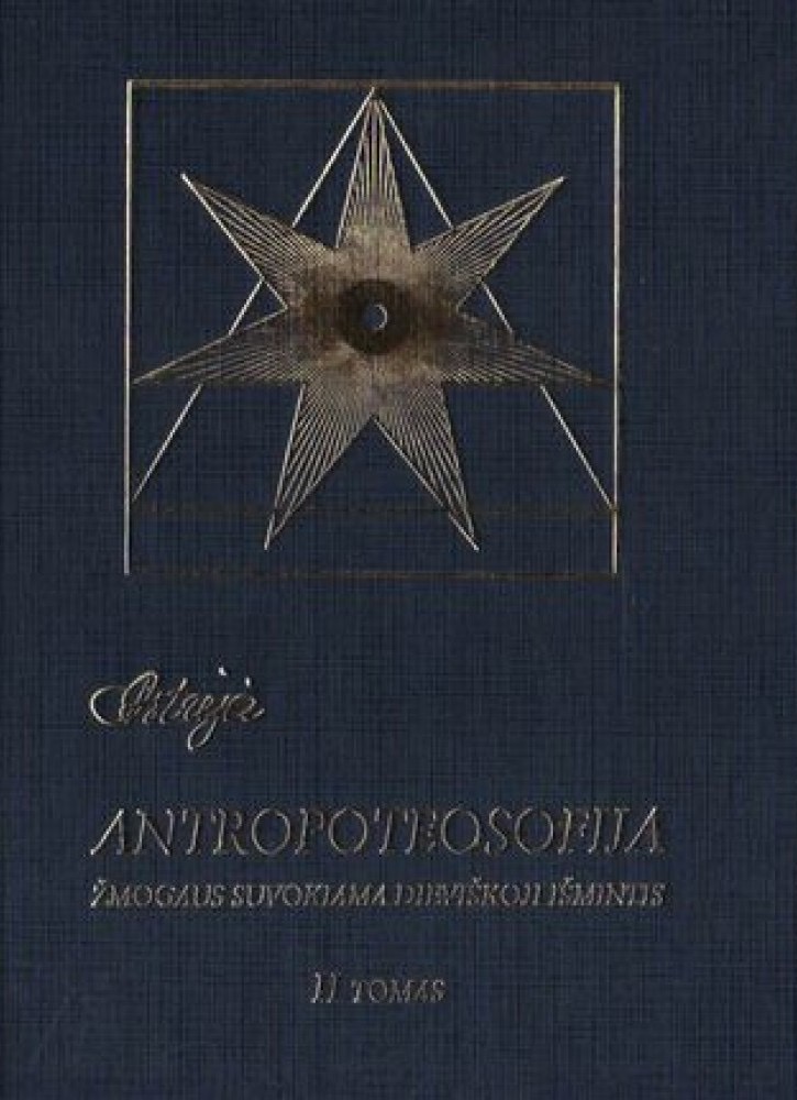 Astrėja. Antropoteosofija. II tomas