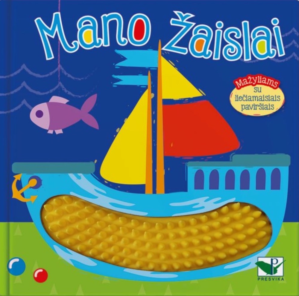 Mano žaislai. Mažyliams su liečiamais silikono paviršiais