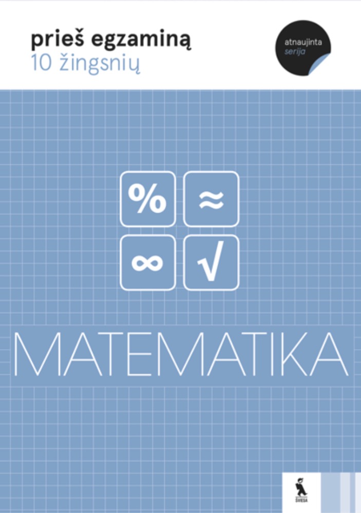 10 žingsnių prieš egzaminą Matematika