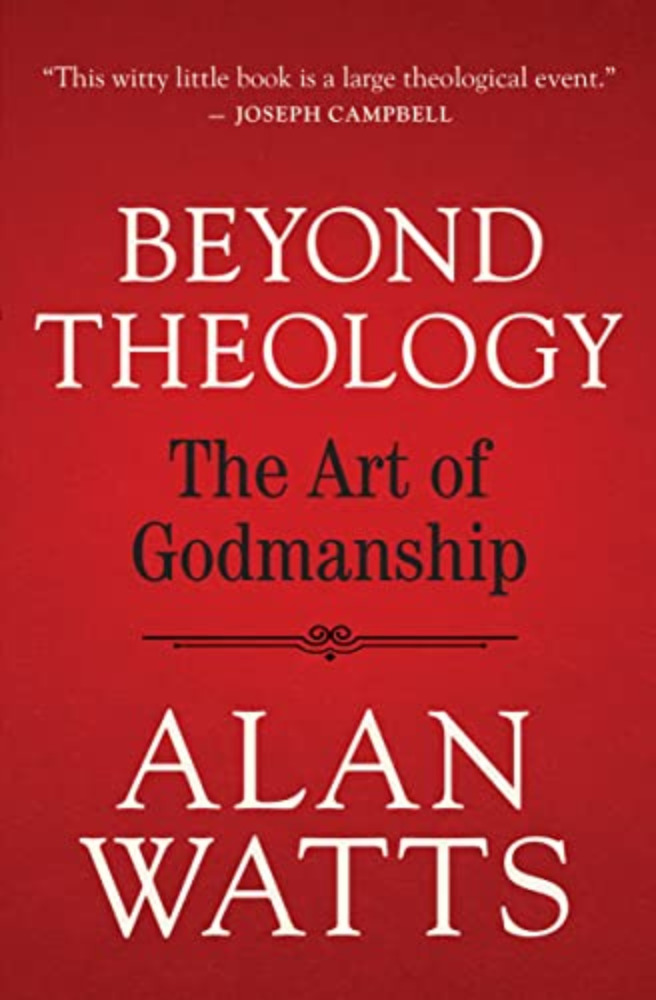 Beyond Theology: The Art of Godsmanship