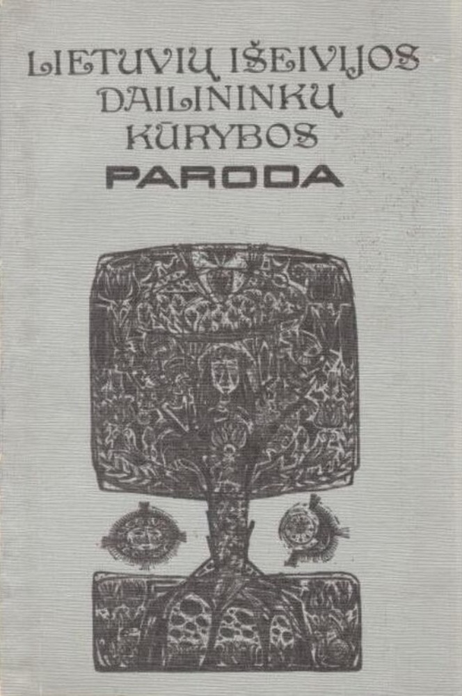 Lietuvos išeivijos dailininkų kūrybos paroda