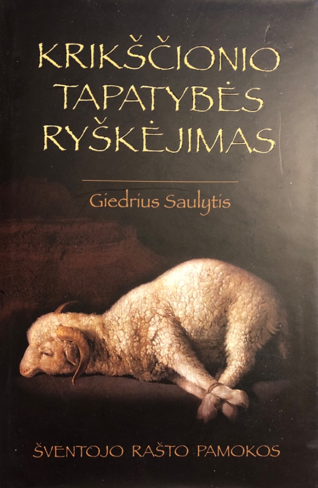 Krikščionio tapatybės ryškėjimas