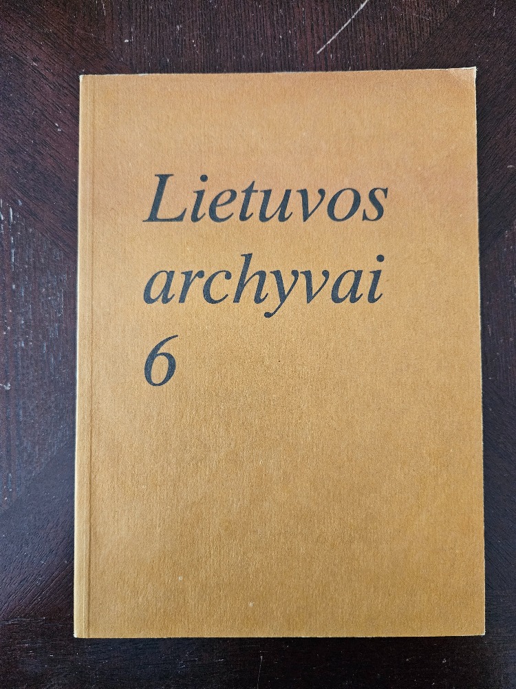 Lietuvos archyvai 6