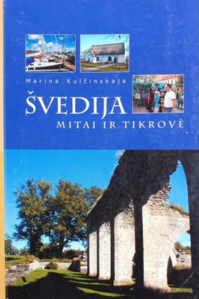 Švedija. Mitai ir tikrovė
