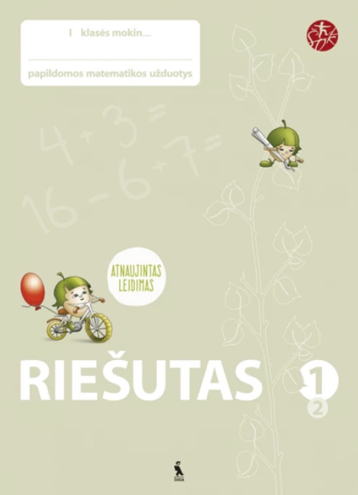 Riešutas. Papildomos matematikos užduotys 1 klasei. 2 dalis (atnaujinta 2008)
