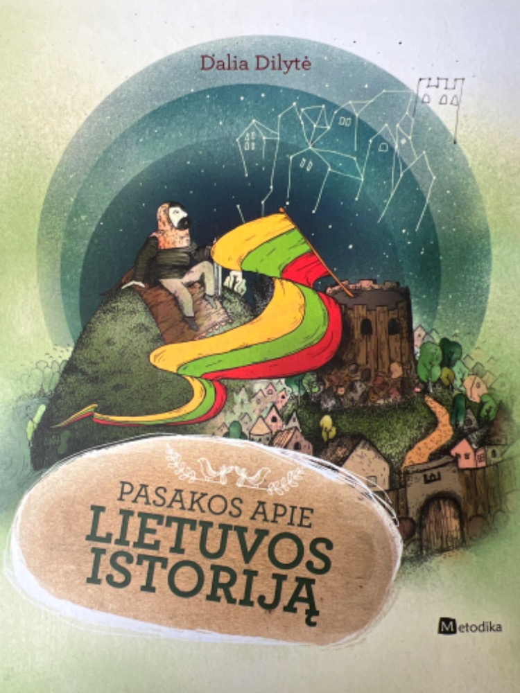 Pasakos apie Lietuvis Istoriją
