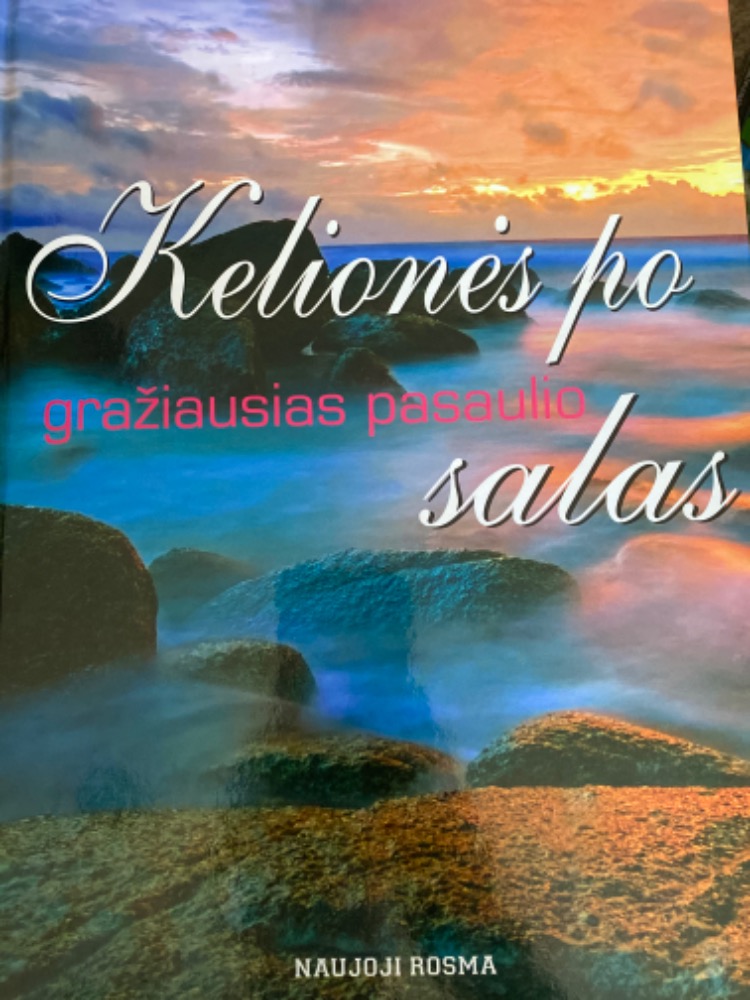 Kelionės po gražiausias pasaulio Salas